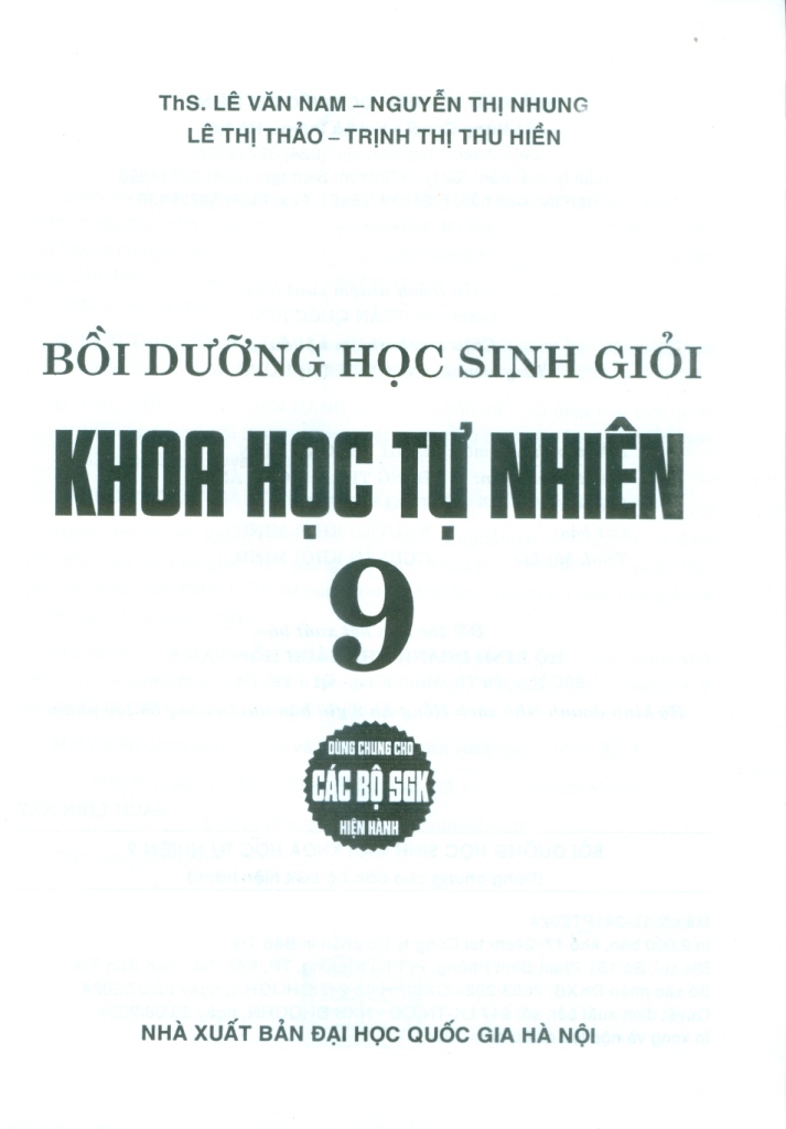 BỒI DƯỠNG HỌC SINH GIỎI KHOA HỌC TỰ NHIÊN LỚP 9 (Dùng chung cho các bộ SGK hiện hành)